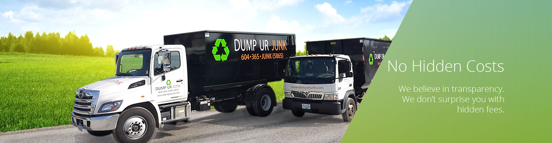 Dump Ur Junk - No Hidden Costs